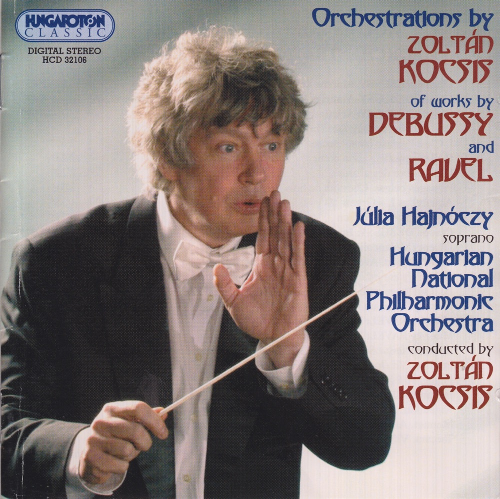 Обложка альбома «Orchestrations by Zoltán Kocsis» — Zoltán Kocsis, Júlia Hajnóczy & Hungarian National Philharmonic