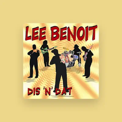Listen to Lee Benoit, watch music videos, read bio, see tour dates & more!