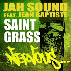 Saint Grass (feat. Jean Baptiste) - Single