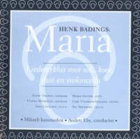 Maria - Åsa Åkerberg, Mikaeli Chamber Choir, Anders Eby, Sarah Lindloff, Ulrika Mjorndal, Jenny Ohlson, Carl Unander-Scharin, Håkan Ekenäs & Maria Sanner