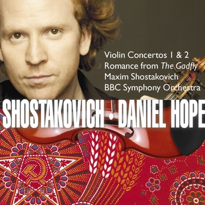 Shostakovich: Violin Concertos No. 1 & 2 - Romance from "The Gadfly"