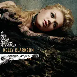 Because of You - Single - Kelly Clarkson