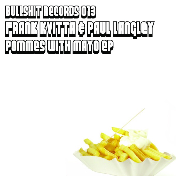 Обложка альбома «Pommes With Mayo - Single» — Frank Kvitta & Paul Langley