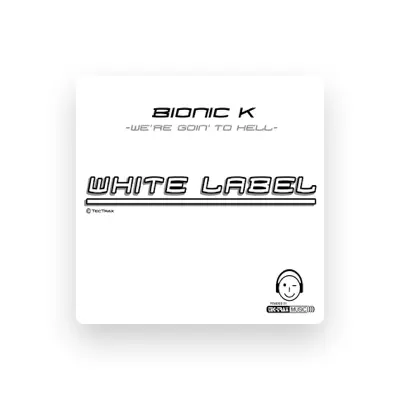 Listen to Bionic K., watch music videos, read bio, see tour dates & more!