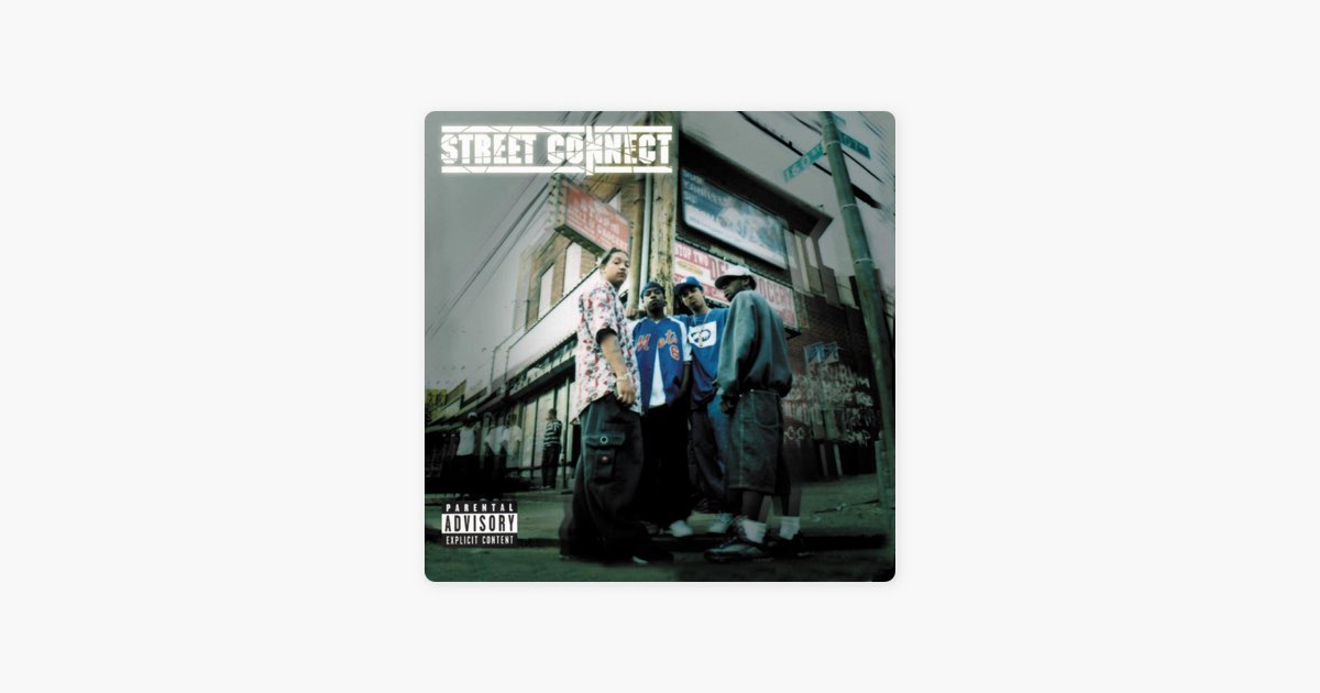 Street Connect - Album by Street Connect - Apple Music