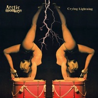 Crying Lightning - Single - Arctic Monkeys