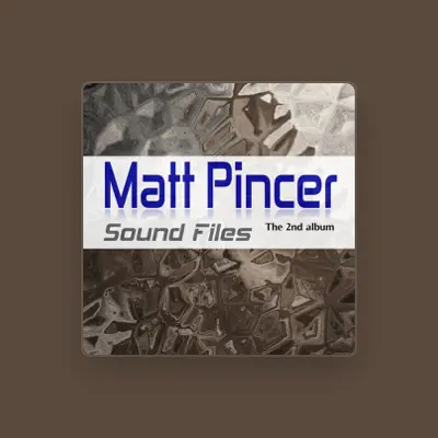 Listen to Matt Pincer, watch music videos, read bio, see tour dates & more!