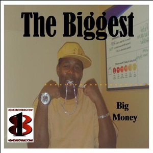 The Biggest (Mix Tape Monster) - Single