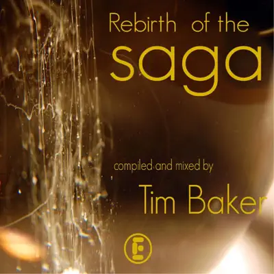 Ouça Rebirth of the Saga de Tim Baker.