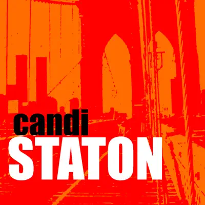 Listen to Candi Staton - the Album by Candi Staton