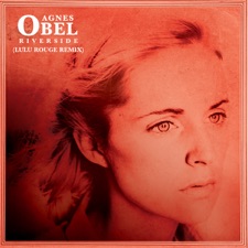 Agnes Obel - Riverside - Lulu Rouge remix