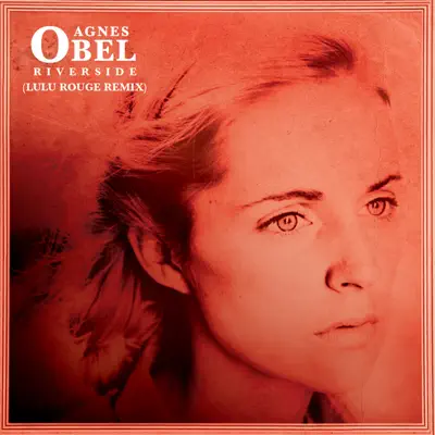 Riverside - Single (remix) - Agnes Obel