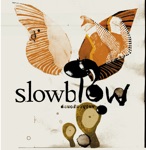 Slowblow - Second Hand Smoke