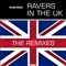 Ravers In the UK - Manian lyrics