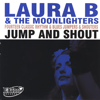 Laura B & The Moonlighters - Jump and Shout artwork