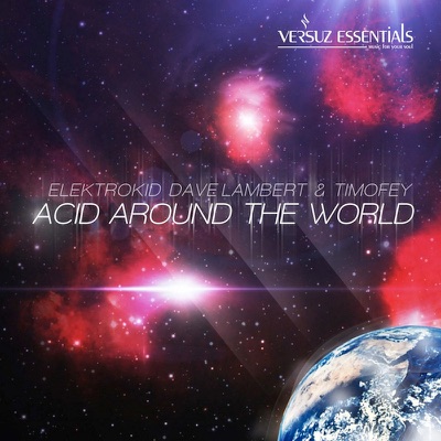 Acid Around the World (Remixes)