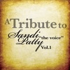 A Tribute to Sandi "The Voice" Patty: Songs of Faith Vol. 1