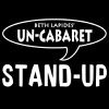 Un-Cabaret Stand-Up: Cult Classics (Original Staging) - Beth Lapides, Judy Toll, Taylor Negron