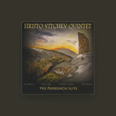 Listen to Hristo Vitchev Quintet, watch music videos, read bio, see tour dates & more!