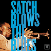 Satch Blows the Blues - Louis Armstrong