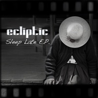 Sleep Late E.P. - Single - Time In Motion