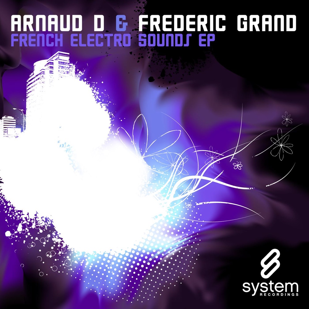 Обложка альбома «French Electro Sounds - EP» — Arnaud D & Frederic Grand