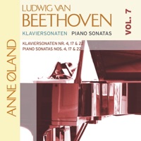 Beethoven: Piano Sonatas, Vol. 7 - Anne Øland