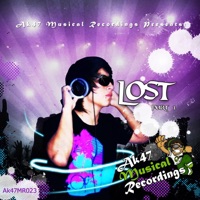 Lost (Part 1) - DJ Ak47