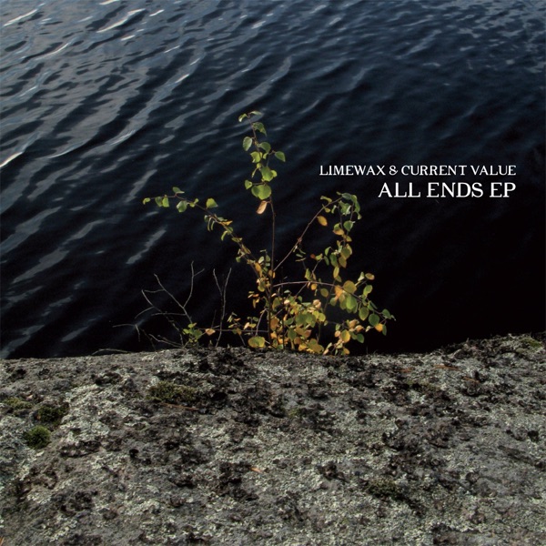 Обложка альбома «All Ends - EP» — Current Value & Limewax