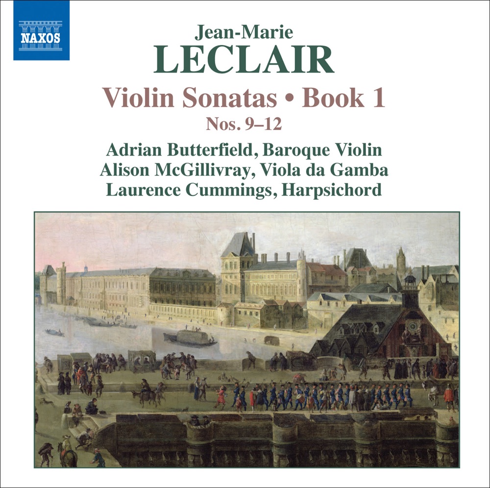 Обложка альбома «Leclair, J.-M.: Violin Sonatas, Op. 1, Nos. 9-12» — Laurence Cummings, Adrian Butterfield & Alison McGillivray