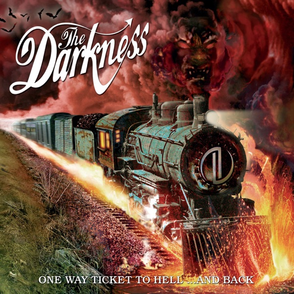 The Darkness - One Way Ticket