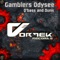 Gamblers Odysee (Derick Prez Remix) - Q-Bass & D.U.N.K. lyrics