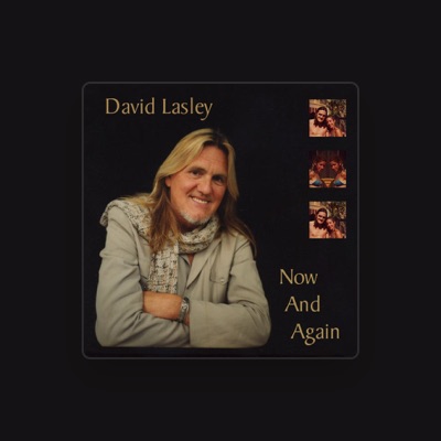 Listen to David Lasley, watch music videos, read bio, see tour dates & more!