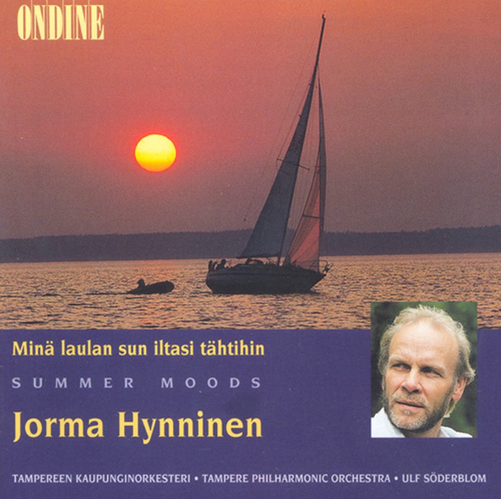 Обложка альбома «Vocal Recital: Hynninen, Jorma - Turunen, M. - Merikanto, O. - Madetoja, L. - Hannikainen, I. (Mina Laulan Sun Iltasi Tahtihin, Summer Moods)» — Jorma Hynninen, Ulf Soderblom & Tampere Philharmonic Orchestra