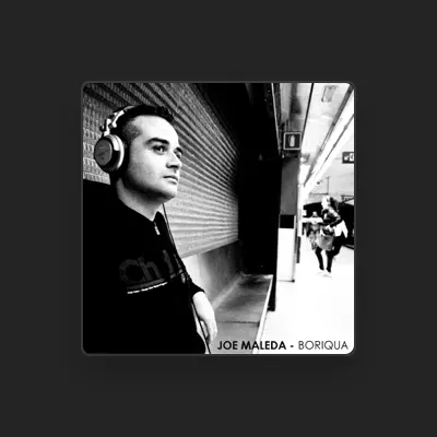 Listen to Joe Maleda, watch music videos, read bio, see tour dates & more!