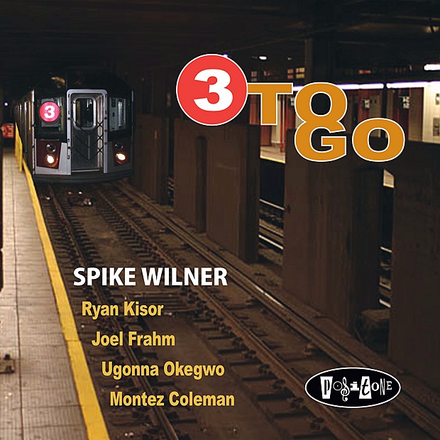Обложка альбома «Three to Go» — Spike Wilner