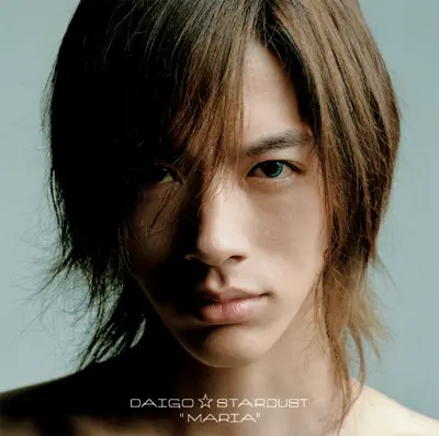 Dengarkan 'Maria - Single' dari DAIGO☆STARDUST.