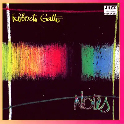 Notes - Roberto Gatto