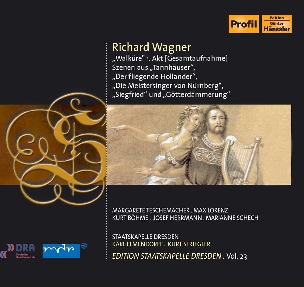 Обложка альбома «Wagner, R.: Opera Highlights (Staatskapelle Dresden Edition, Vol. 23) (1944)» — Margarete Teschemacher, Karl Elmendorff, Staatskapelle Dresden, Kurt Böhme, Max Lorenz, Josef Herrmann, Marianne Schech & Kurt Striegler