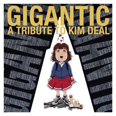 Gigantic - a Tribute to Kim Deal (Full LP)