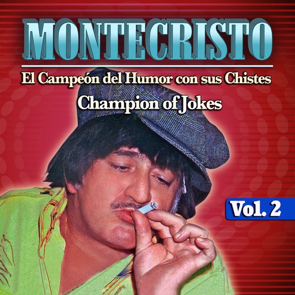 El Campeon del Humor Con Sus Chistes - Champion of Jokes Vol. 2