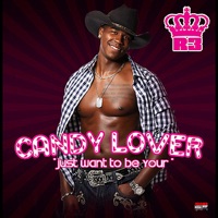 Candy Lover (Candy Licker Remix) - Single - R-3