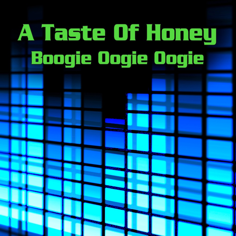 Обложка альбома «Boogie Oogie Oogie (Re-Recorded / Remastered)» — A Taste of Honey