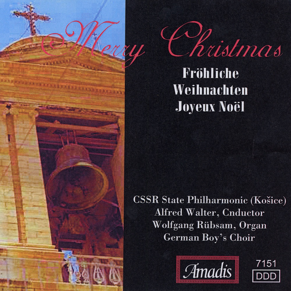 Обложка альбома «Christmas - Merry Christmas» — Alfred Walter, CSSR State Philharmonic Orchestra, Kosice, German Boys Choir & Wolfgang Rübsam
