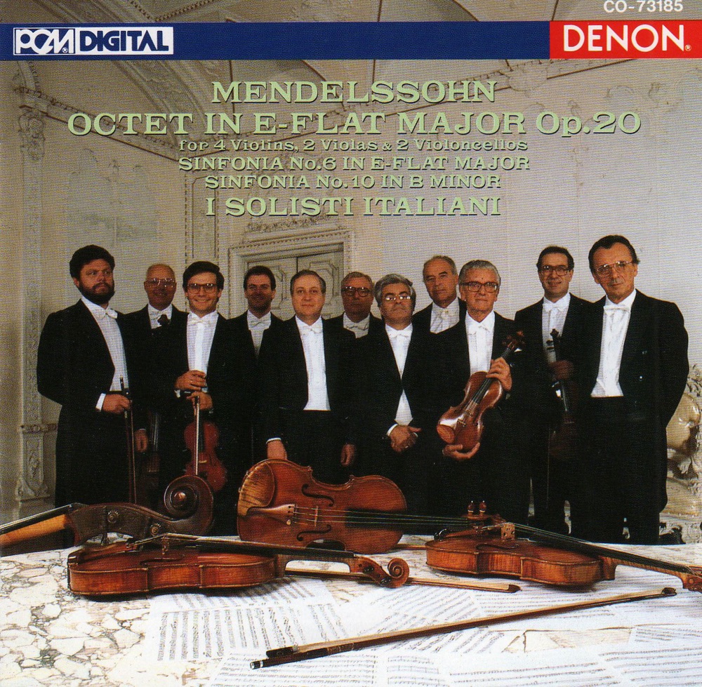 Обложка альбома «Mendelssohn: Octet In E-Flat Major Op. 20, Sinfonias Nos. 6 & 10» — I Solisti Italiani