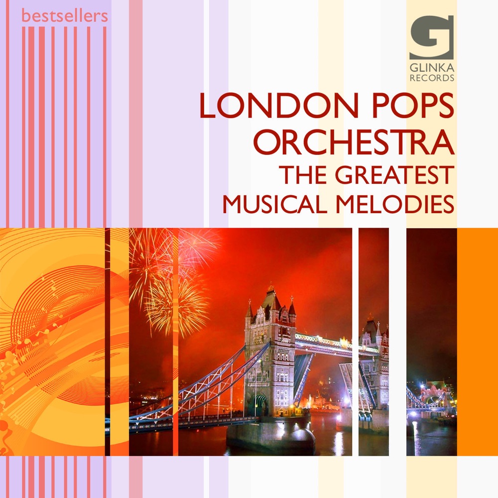 Обложка альбома «The Greatest Musical Melodies» — London Pops Orchestra & London Studio Orchestra