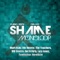 Shame (Lazy Jonez Remix Radio Edit) - Monoloop lyrics