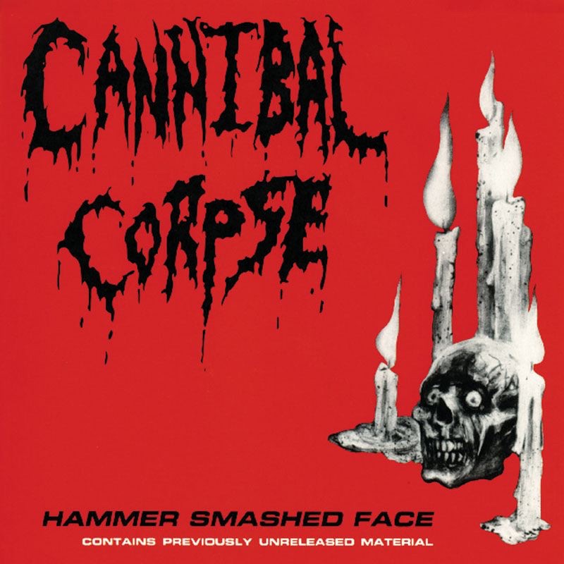 Обложка альбома «Hammer Smashed Face - Single» — Cannibal Corpse