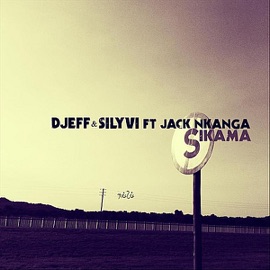 Sikama (Guitarra Mix) (feat. Jack Nkanga) Djeff & Silyvi