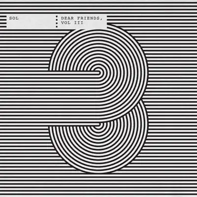 Ascolta 'Dear Friends, Vol. 3 - EP' di Sol